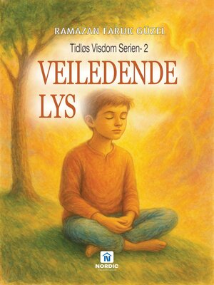 cover image of Veiledende Lys (Tidløs Visdom Serien- 2)